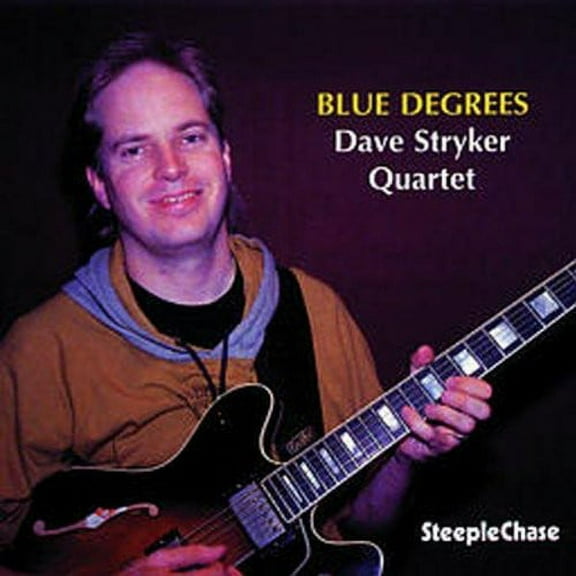 Dave Stryker - Blue Degrees - Music & Performance - CD