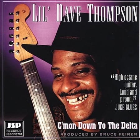 Dave Thompson - C'mon Down to the Delta - Blues - CD