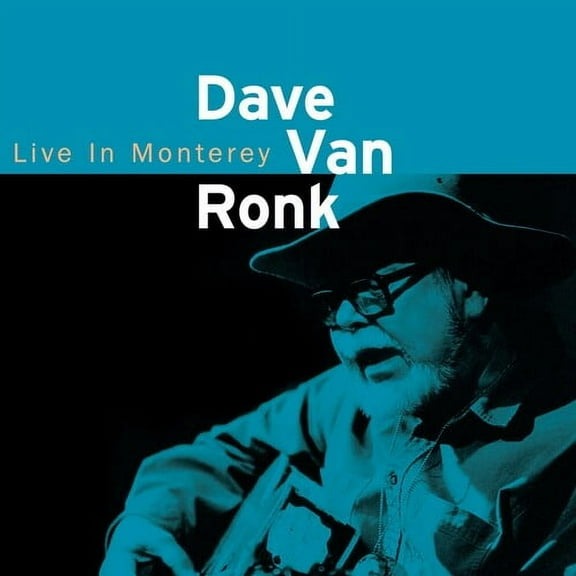 Dave Van Ronk - Dave Van Ronk: Live in Monterey 1998 - Music & Performance - CD