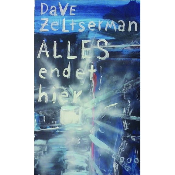 Dave Zeltserman Alles endet hier (Pulp Master) (Paperback)