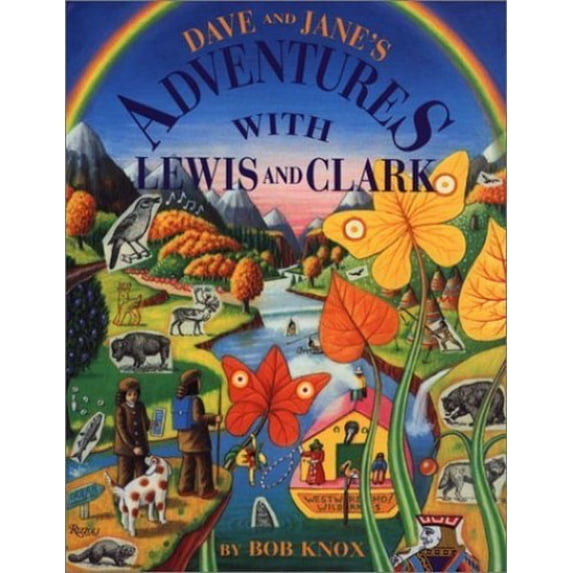 Pre-Owned Dave & Janes Adventures with Lewis & Clark (Hardcover) 0847818349 9780847818341