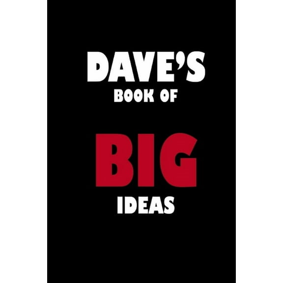 Dave's Book of Big Ideas (Paperback)