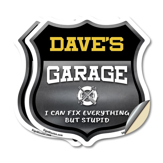 Dave's Garage I Can Fix Everything But Stupid (2 Pack) 12 inch X 12 inch Shield Shaped Heavy Duty 3.2 mil Vinyl Decals To last, Gift for Dads and Uncles Classic Americana Crafted in the