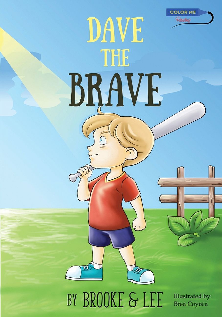 Dave the Brave: An Exciting Story about Believing in Yourself (Paperback) - image 1 of 1