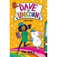thumbnail image 1 of Pre-Owned Dave the Unicorn: Field Trip (Hardcover) 1250774454 9781250774453, 1 of 1