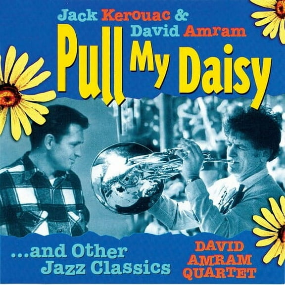 David Amram - Pull My Daisy and Other Jazz Classics - Music & Performance - CD