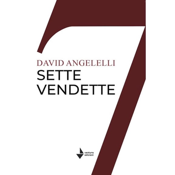 David Angelelli Sette vendette (Paperback)