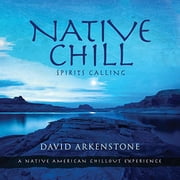Native Chill Spirits Calling a Native American