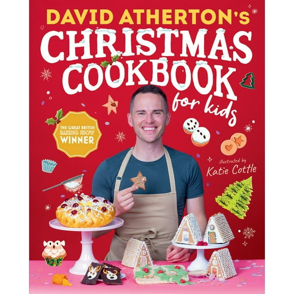 Bake, Make and Learn to Cook David Atherton's Christmas Cookbook for Kids, (Hardcover)