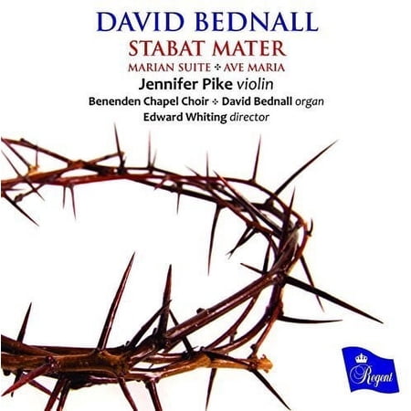 David Bednall: Stabat Mater / Marian Suite (CD)