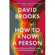 David Brooks How To Know a Person Paperback