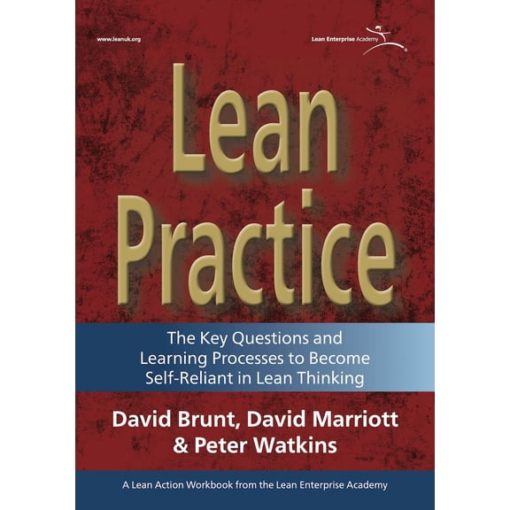 David Brunt,Dav Lean Practice: The Key Questions and Learning Processes to Become S (Paperback)