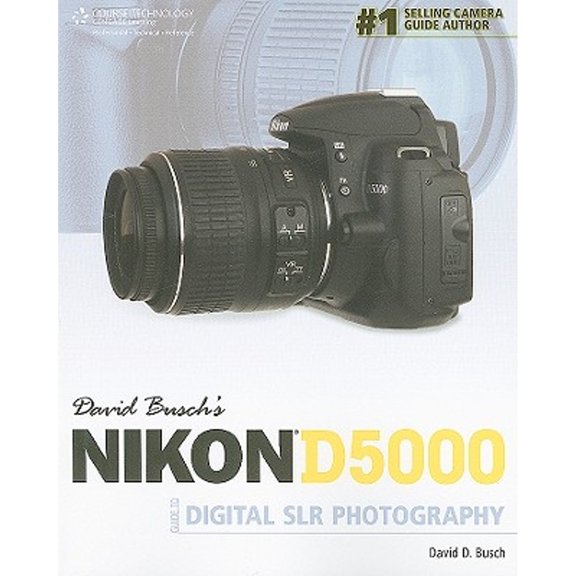 Pre-Owned David Busch's Nikon D5000 Guide to Digital SLR Photography (Paperback) 1435454979 9781435454972
