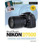 David Busch's Nikon D7500 Guide to Digital Slr Photography -- David D. Busch