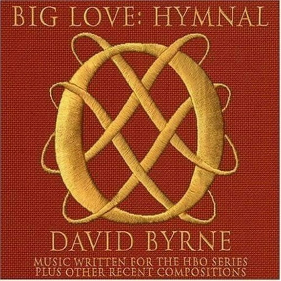 David Byrne Big Love Hymnal [Music CDs]