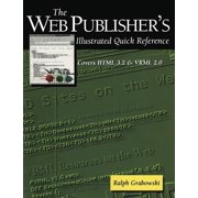 David C. Anchin The Web Publisher's Illustrated Quick Reference Covers HTML 3.2 and VRML 2.0, Paperback