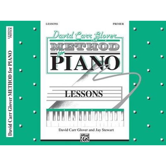 Pre-Owned David Carr Glover Method for Piano Lessons: Primer (Paperback) 0769219799 9780769219790