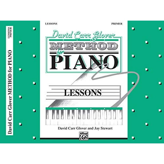 Pre-Owned David Carr Glover Method for Piano Lessons: Primer (Paperback) 0769219799 9780769219790