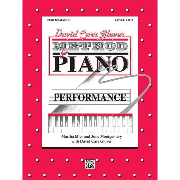 Pre-Owned David Carr Glover Method for Piano Performance: Level 2, (Paperback)