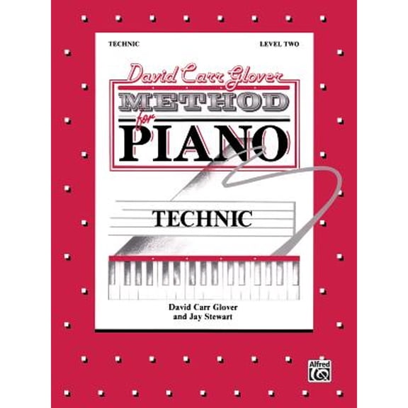 Pre-Owned David Carr Glover Method for Piano: Technic, Level 2 (Paperback) 0769237711 9780769237718