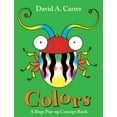 thumbnail image 1 of Pre-Owned Colors: A Bugs Pop-up Concept Book (David Carter's Bugs), 9781442408302, 1442408308, Hardcover, POP edition, 1 of 1