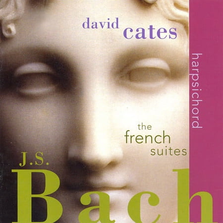 David Cates - French Suites - Music & Performance - CD