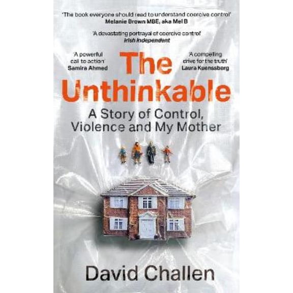 David Challen The Unthinkable (Paperback)
