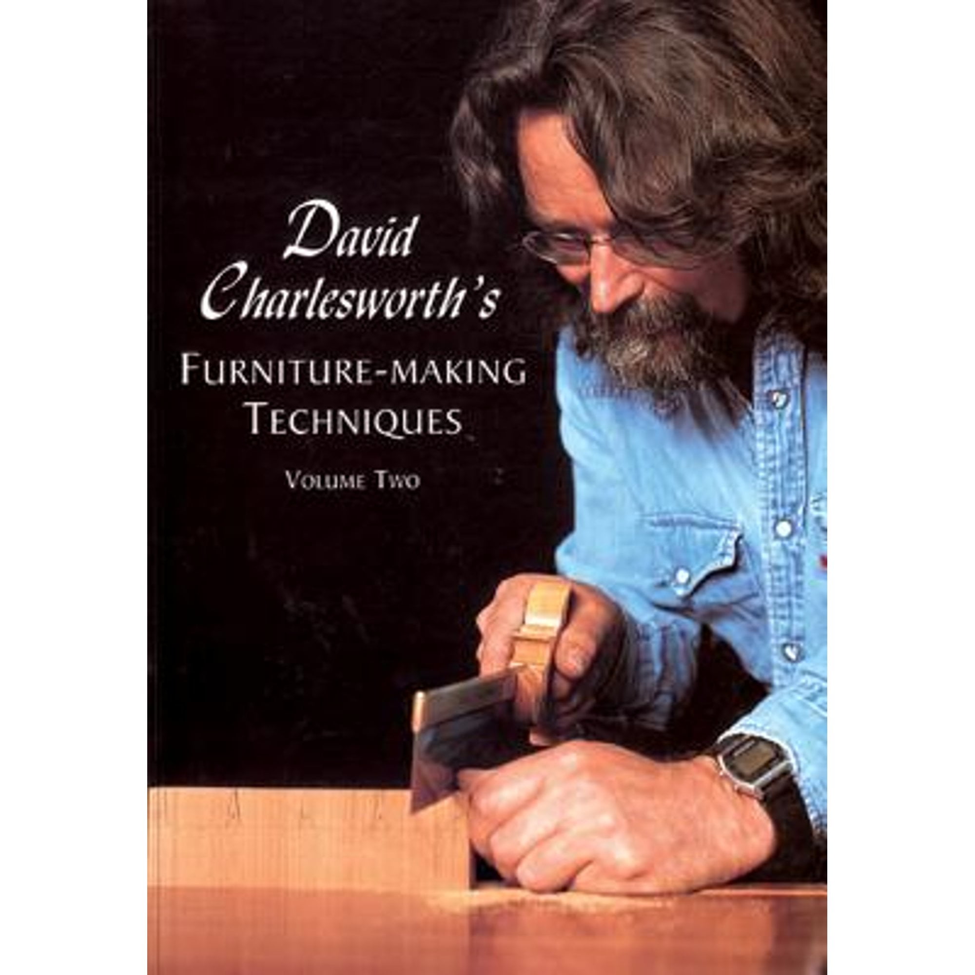 PreOwned David Charlesworth's FurnitureMaking Techniques Volume Two
