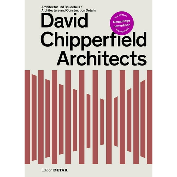 David Chipperfield Architects: Architektur Und Baudetails / Architecture and Construction Details, (Hardcover)
