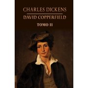David Copperfield David Copperfield Tomo 2, Book 2, Paperback