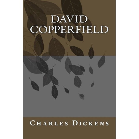 David Copperfield (Paperback) by Dickens