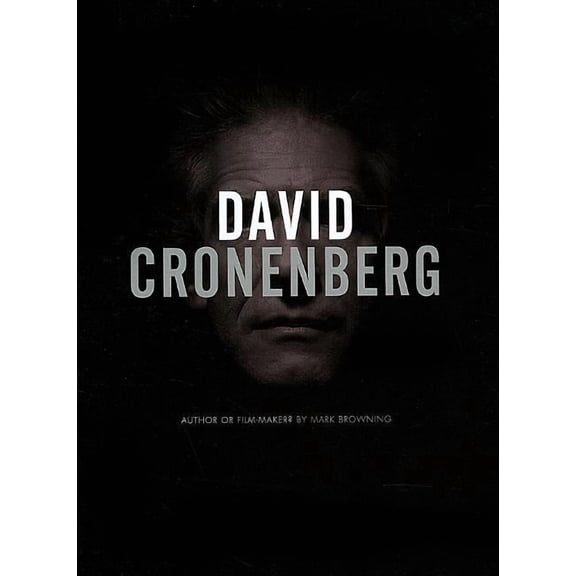 David Cronenberg : Author or Filmmaker? (Paperback)