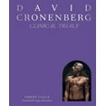 thumbnail image 1 of David Cronenberg: Clinical Trials, (Hardcover), 1 of 5