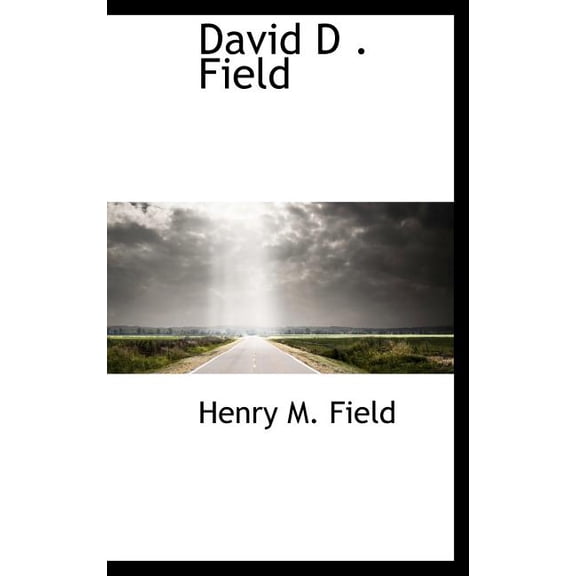 David D . Field (Hardcover)