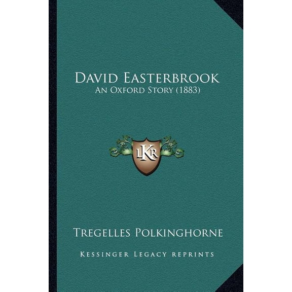 David Easterbrook : An Oxford Story (1883) (Paperback)