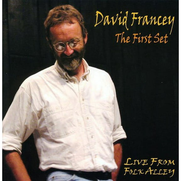 David Francey - First Set - Music & Performance - CD