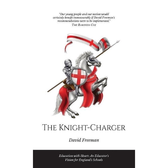 David Freeman The Knight-Charger (Hardcover)