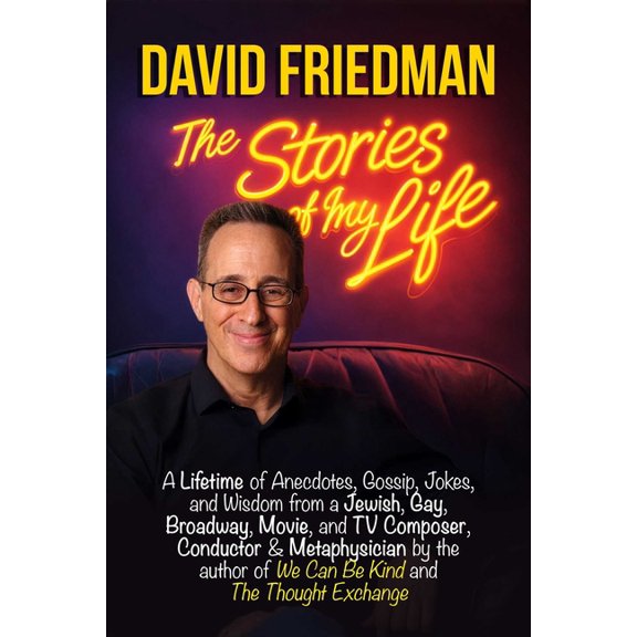 David Friedman, The Stories of My Life (Paperback)