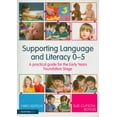 thumbnail image 1 of David Fulton Books Supporting Language and Literacy 0-5: A Practical Guide for the Early Years Foundation Stage, (Paperback), 1 of 1