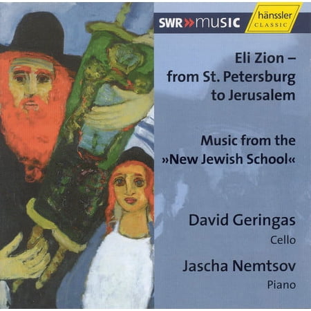 David Geringas - Eli Zion: From St Petersburg to Jerusalem - Music & Performance - CD