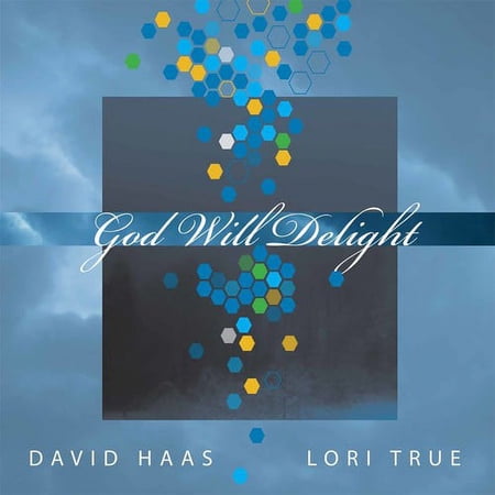 David Haas - God Will Delight - Music & Performance - CD