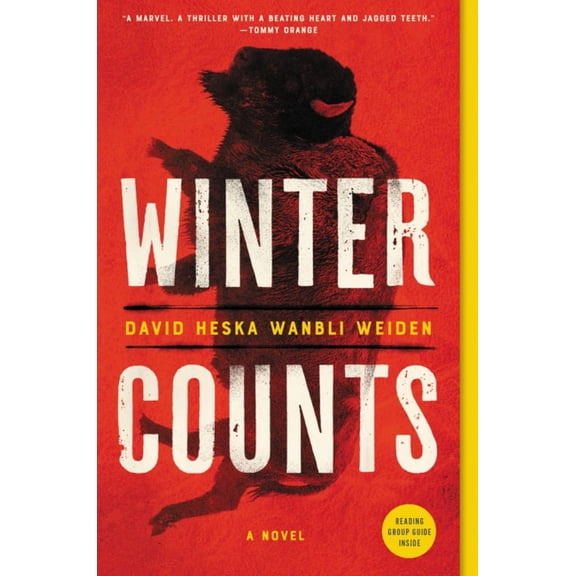 David Heska Wanbli Weiden: Winter Counts: A Novel (Paperback)