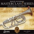thumbnail image 1 of David Hickman - Masterclass Series: Baroque Trumpet - Classical - CD, 1 of 1