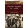thumbnail image 1 of The David J. Weber the New Borderlands H These People Have Always Been a Republic: Indigenous Electorates in the U.S.-Mexico Borderlands, 1598-1912, (Hardcover), 1 of 1