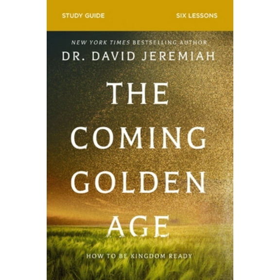 The Coming Golden Age Bible Study Guide (Paperback)