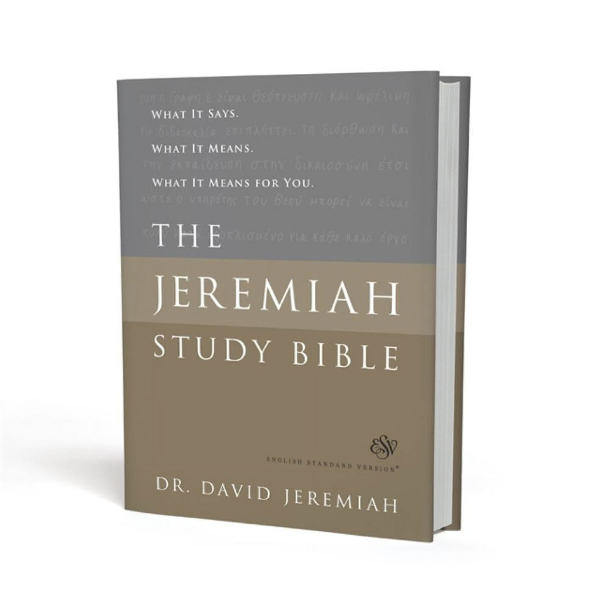 David Jeremiah: The Jeremiah Study Bible, ESV: What It Says. What It Means. What It Means for You (Hardcover)