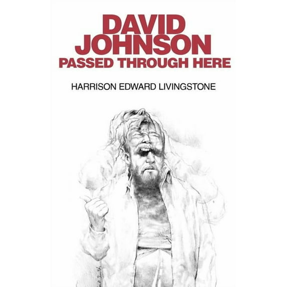 David Johnson Passed Through Here