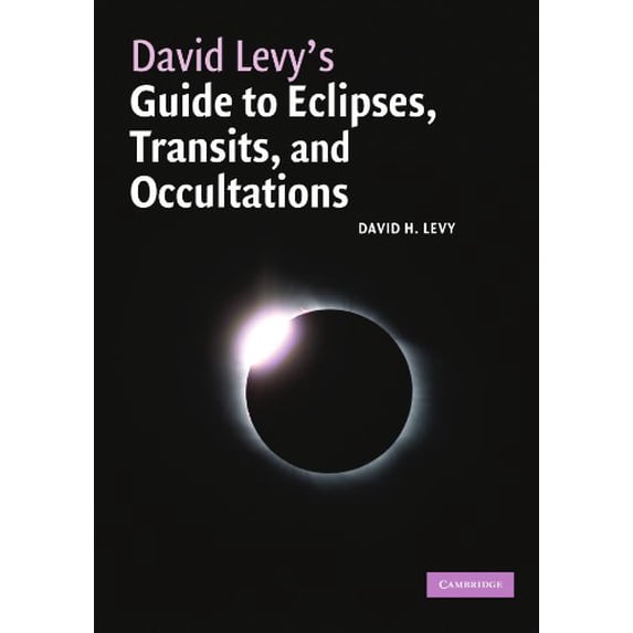 Pre-Owned David Levy's Guide to Eclipses, Transits, and Occultations Paperback