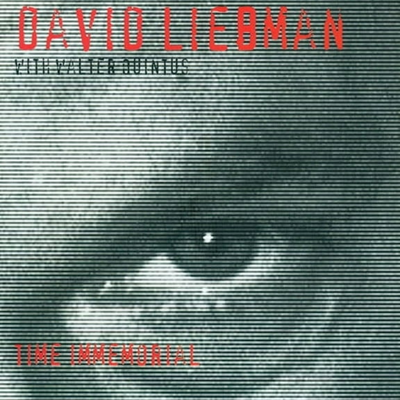 David Liebman - Time Immemorial - Jazz - CD