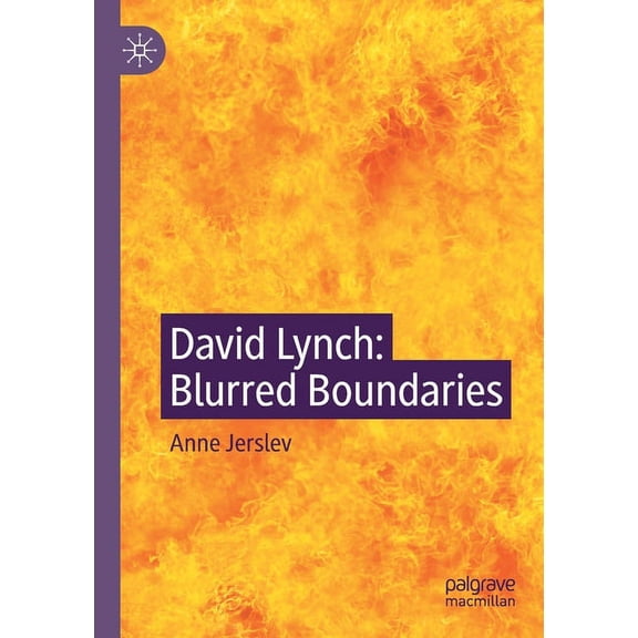 David Lynch: Blurred Boundaries, (Paperback)